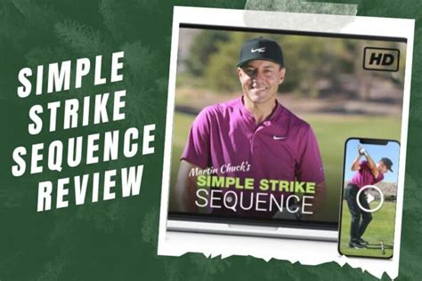 what is the simple strike sequence|Martin Chuck Simple Strike Sequence Review